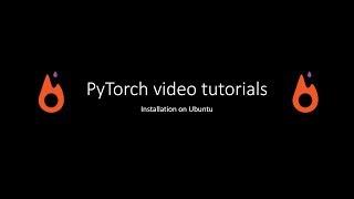 0.2 – Install PyTorch on Ubuntu