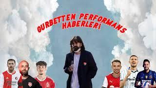 Orkun Kökçü Show, Hakan Çalhanoğlu, Dan Barlaser, Tunahan Çiçek | Gurbetten Performans Haberleri #5