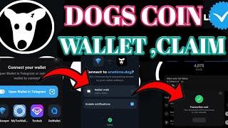 Dogs Wallet Connect। Dogs Coin Claim Update । Dogs Coin Listing Update। Dogs Airdrop Update ।