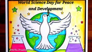 World Science Day for peace and Development Drawing, 10th Nov | World Science Day Poster Drawing