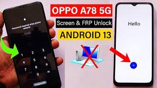 Oppo A78 5G :- Hard Reset & FRP Bypass - ANDROID 13   (Without Computer)