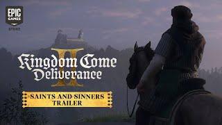 Kingdom Come: Deliverance II - Saints and Sinners Trailer