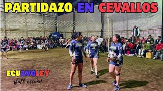 𝗣𝗔𝗥𝗧𝗜𝗗𝗔𝗭𝗢 en CEVALLOS ≛LAS VIVIS vs DON MINA≛ ECUAVOLEY MUJERES vs HOMBRES TUNGURAHUA 2024