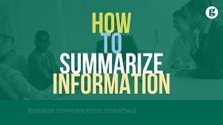 How to Summarize Information