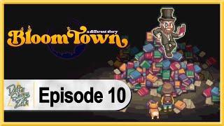 Bloomtown: A Different Story WALKTHROUGH PLAYTHROUGH LET'S PLAY GAMEPLAY - Part 10