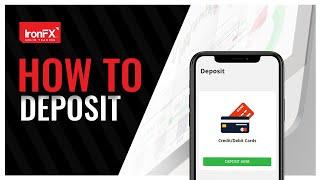 How to Deposit | IronFX