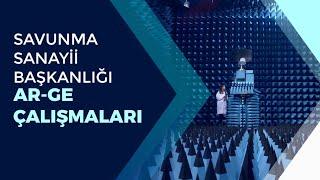 Savunma Sanayii Başkanlığı AR-GE Çalışmaları