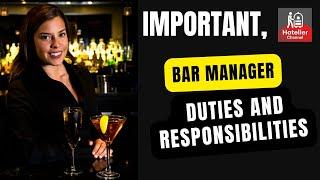 Bar Manager duties and responsibilities.