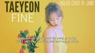  TAEYEON (태연) - Fine | English Cover by JANNY