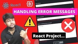  Handling Errors Messages in React while Signup | Blogging Application using React | Hindi