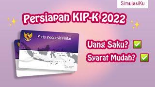 KULIAH GRATIS PLUS UANG SAKU?! KUPAS TUNTAS KIP-KULIAH 2022!