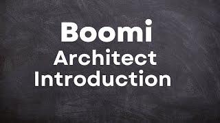 Boomi Architect | Module 1 | Atomsphere Introduction 01
