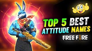 Top 5 Best Attitude Names  In Free Fire | Free Fire Unique Name | Dangerous Name In Free Fire 