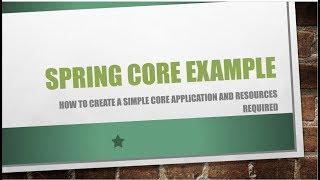 Creating SpringCore Example