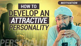 How to Develop an Attractive Personality - Soban Attari Shorts - Personality Development Tips