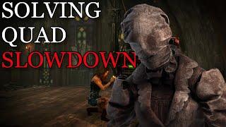 The Quad Slow Down Problem | Dead By Daylight Discussion