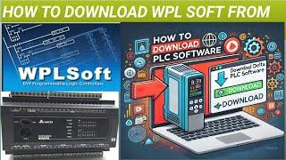 HOW TO DOWNLOAD DELTA PLC SOFTWARE WPL SOFT FROM DELTA WEBSITE #delta #download