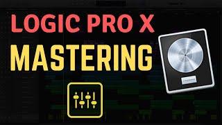 Mastering mit Logic Pro X - EINFACH erklärt    ||  Besser Abmischen! (Tutorial)