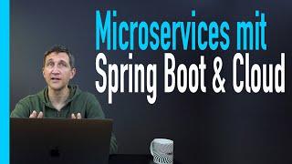 Microservices mit Spring Boot & Spring Cloud