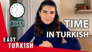 How to Tell the Time in Turkish | Super Easy Turkish 19