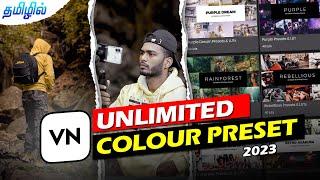 unlimited free VN COLOUR presets ( LUTS )  | vn app colour presets tamil | free vn filters
