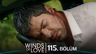 Rüzgarlı Tepe 115. Bölüm | Winds of Love Episode 115