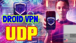 Droid VPN UDP Settings