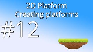 12. Unity 5 tutorial for beginners: 2D Platformer - Creating platforms