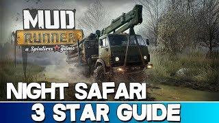 Spintires: MudRunner | Night Safari 3 Star Guide