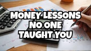 6 MONEY Lessons That No One Ever Taught You | Financial Education