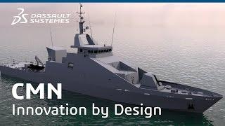 CMN: Innovation by Design with 3DEXPERIENCE Platform - Dassault Systèmes