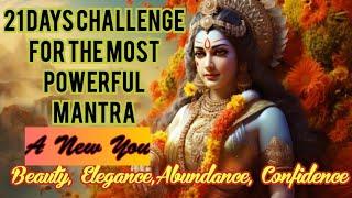 21 Days Challenge To A New You | Transform Yourself With This Mantra