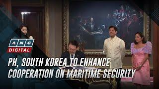 PH, South Korea to enhance cooperation on maritime security | ANC