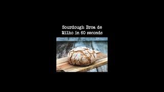Sourdough Broa de Milho in 60 seconds #shorts