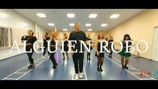 Alguien Robo - Sebastian Yatra, Wisin, Nacho@DanceFit Choreo by Marlon Alves