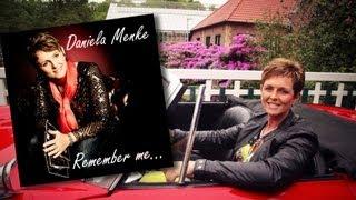 Daniela Menke: "Remember me..." (Official video) (HD)