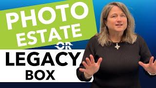 Save Photos with Legacybox or a Photo Estate?