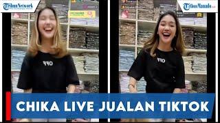 LAGI VIRAL Chandrika Chika Live Jualan di Tiktok, Netizen : Rp 20 Juta