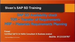 SAP SD Availability Check TOR & MRP MD04 | Sivan's SAP SD Training