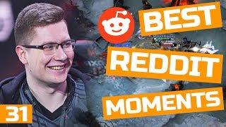 Dota 2 Best Moments of Reddit - Ep. 31