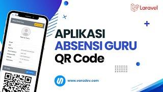 APLIKASI ABSENSI GURU BERBASIS WEB | Laravel