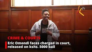 Eric Omondi charged in court, released on kshs. 5000 bail