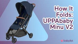 How It Folds: UPPAbaby Minu V2 Travel Stroller | Babylist