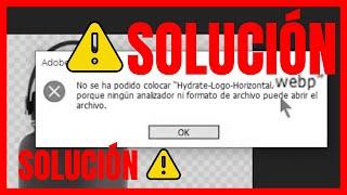 [VIDEO-ayuda] ¡¡¡Abrir archivo .webp en PHOTOSHOP!!!