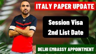 ITALY  IMMIGRATION GOOD NEWS  / WORK PERMIT, EMBASSY APPOINTMENT, SESSION VISA 2nd LIST