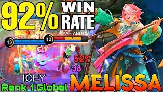 92% Win Rate Melissa Perfect Gameplay - Top 1 Global Melissa by ICEY - Mobile Legends
