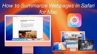 How to Summarize Webpages in Safari for Mac