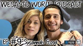 Wesam's World #9 - Susannah Flood