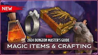 New Magic Items and Crafting Rules | 2024 Dungeon Master's Guide | D&D