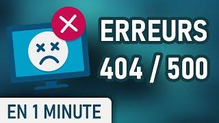 Les codes erreurs : 404 Not Found & 500 Internal Server Error